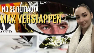 Max Verstappen no se retracta 😱