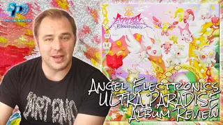 Angel Electronics - ULTRA PARADISE - Album Review