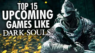 Top 15 MASSIVE Upcoming SOULS LIKE Action RPG Games 2022 | PS5, XSX, PS4, XB1, PC  | Gaming Insight