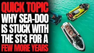 Why Sea-Doo Is Stuck With The ST3 For a Few More Years: WCJ Quick Topic