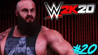 WWE 2K20 : Auf Rille zum Titel #20 - BRAUN STROWMAN OHHHH !! 😱🔥