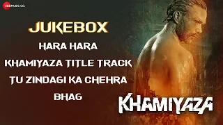 Khamiyaza - Full Movie Audio Jukebox | Heramb Tripathi, Pyali Munsi, Alok Chaturvedi & Shakku Rana