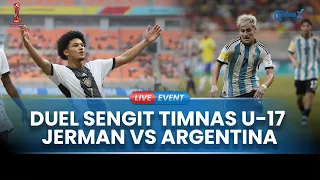 🔴LIVE: Duel Sengit Timnas U-17 Jerman Vs Argentina Demi Rebutkan Tiket Final di Stadion Manahan Solo