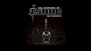 The Binding of Isaac: Antibirth OST Take Me Back Home (T. Credits)