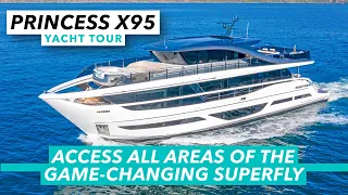 Access all areas of the game-changing Princess Superfly | Princess X95 yacht tour | MBY