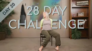 Chair Yoga - Day 20 - 29 Minutes Some Seated, More Standing