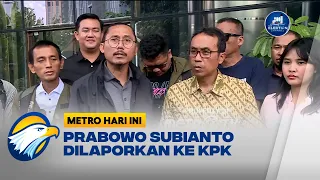 Prabowo Subianto Dilaporkan ke KPK