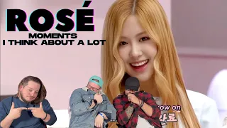 BLACKPINK ROSÉ moments I think about a lot REACTION