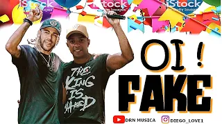 LA FURIA OI FAKE - MUSICA NOVA - LANÇAMENTO 2019