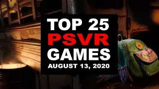 Top 25 PlayStation VR Games | August 13, 2020