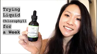 Chlorophyll Water BEFORE and AFTER - Drinking Liquid Chlorophyll For a Week BEST RESULTS & BENEFITS!