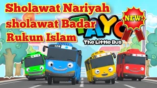 SHOLAWAT NARIYAH || SHOLAWAT BADAR || RUKUN ISLAM 🎶 lagu anak islami versi Tayo