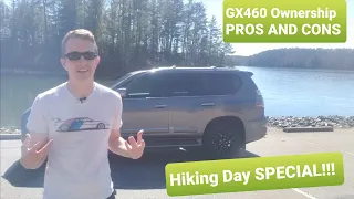 Pros and Cons of My 2015 Lexus GX460 - Hiking Day Special!