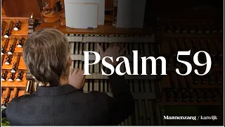 Psalm 59: 1, 10 | 1700 mannen zingen | Katwijk aan Zee