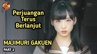 GOKIL!!! || ALUR CERITA FILM JEPANG MAJIMURI GAKUEN