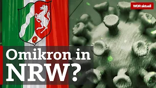 Omikron-Verdachtsfälle in NRW: Corona-Variante breitet sich weiter aus | WDR Aktuelle Stunde