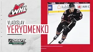 2018 NHL DRAFT REEL | Vladislav Yeryomenko