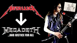 What If MEGADETH Wrote METALLICA's ...And Justice For All (Album)