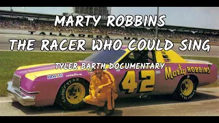 Marty Robbins, The Racer Who Could Sing (Documentary)