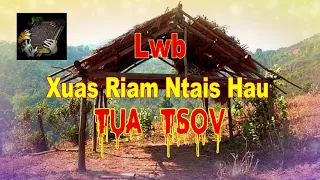 Lwb Xuas Riam Ntais Hau Tua Tsov (Scary Story)