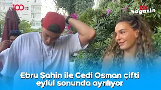 Ebru Şahin ile Cedi Osman çifti eylül sonunda ayrılıyor