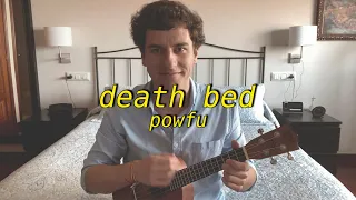 death bed - powfu feat beabadoobee | cover by pedro rivas (ukulele)