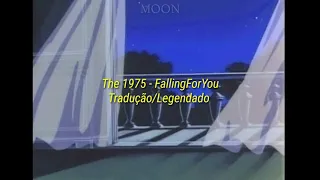 The 1975 - Fallingforyou [Tradução/Legendado]