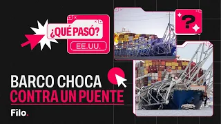 Estados Unidos: un barco chocó contra un puente en Baltimore | ¿Qué Pasó?