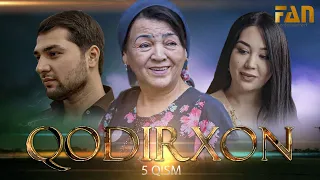 Qodirxon (milliy serial 5-qism) | Кодирхон (миллий сериал 5-кисм)