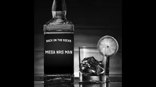 Back On The Rocks 2022 by MEGA NRG MAN