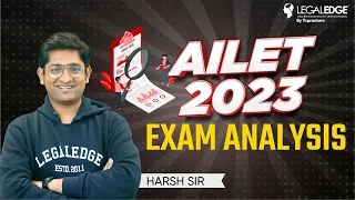 AILET 2023 Exam Analysis | AILET Paper Analysis & Difficulty Level | Complete AILET 2023 Analysis