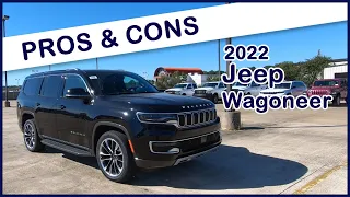 2022 Jeep Wagoneer - What Are The Pros And Cons?