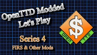 OpenTTD Modded Lets Play S4 E16 - Fubourne Extension