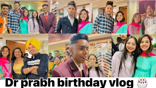 Dr. Prabh Birthday 🥳 Vlog / Meet with instagram Influence 😍 / Taniya vlogs