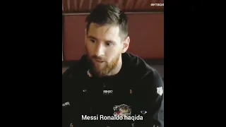 Messi Ronaldo haqida 🥶