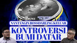 MENANTANG BOSSDARLING DAN KAUM BUMI DATAR UNTUK KELUAR!! 🔥🔥 | KONTROVERSI TOLERANSI