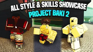 ALL FIGHTING STYLE SHOWCASE & REQUIREMENTS IN Project Baki 2