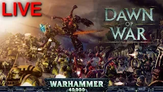 🔴Субботние посиделки в DAWN OF WAR SOULSTORM ( игры с подписчиками )