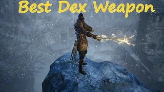 Dark Souls 3 - Best PURE DEXTERITY Weapon