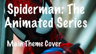 "Spider-Man: The Animated Series Theme Song" - Cover