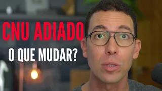 CNU adiado: o que fazer para aumentar suas chances de ser aprovado?