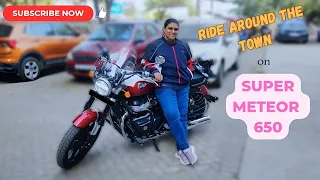 Royal Enfield Super Meteor 650 |  Archana  Pathak | Ride Around The Town