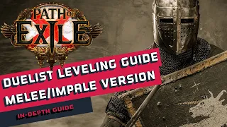 Guide on Leveling Duelist as Melee/Impale in Path of Exile