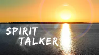 Spirit Talker - TRAILER