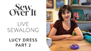 LIVE Sewalong: Lucy Dress pt 2