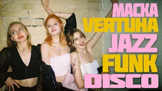 Macka • Disco Jazz Funk Vinyl Set • VERTUHA @ HVLV