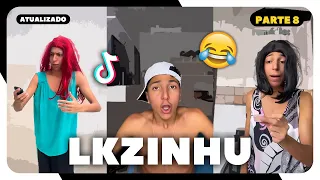 Os TikTok mais HILÁRIOS e ENGRAÇADO do LKZINHU 😂 PARTE 8