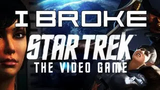 We Broke Star Trek