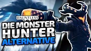 Mit dem Genre-König mithalten? - ♠ Dauntless #001 ♠