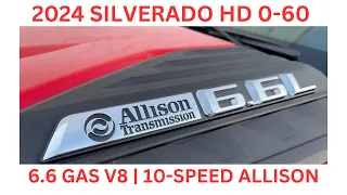 2024 Silverado HD 6.6 Gas 10 Speed Allison 0-60 and Passing Acceleration